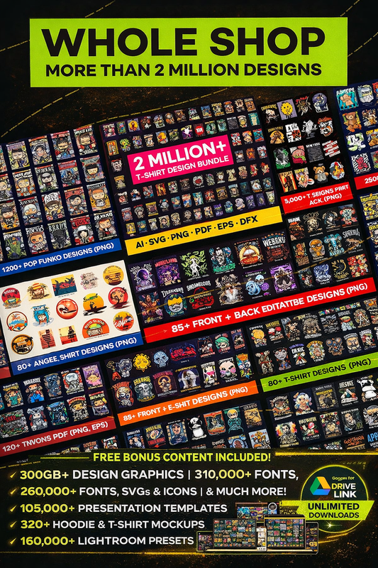 2 Million+ T-Shirt Designs Bundle – Mega SVG PNG AI EPS PDF Streetwear & POD Graphics Pack