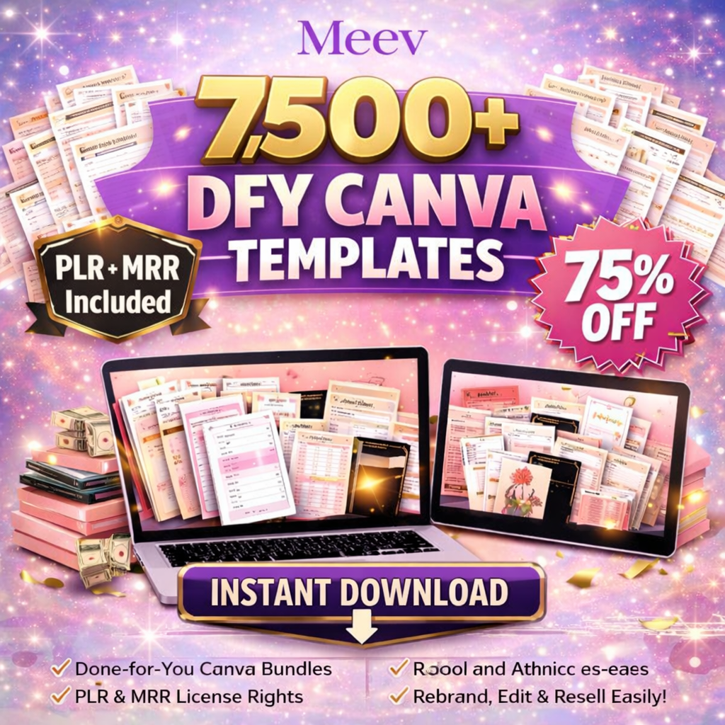 7500+ Canva PLR Digital Product Templates Bundle for Resell (2025–2026)