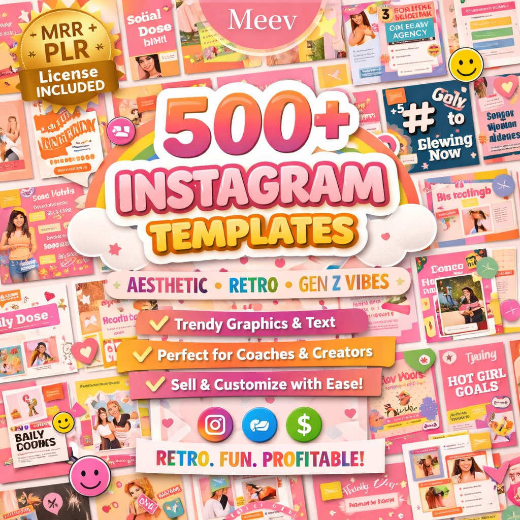 500+ Instagram Canva Templates Mega Bundle with PLR & MRR Resell Rights