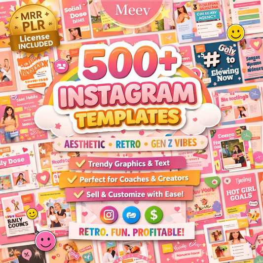500+ Instagram Canva Templates Mega Bundle with PLR & MRR Resell Rights