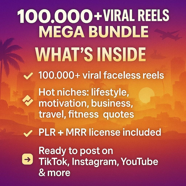 100,000 Viral Reels Mega Bundle – PLR & MRR Rights