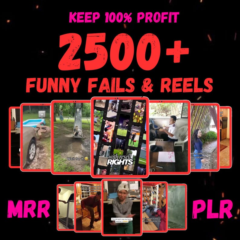 2500+ Viral Reels & Funny Fails Videos with MRR PLR Rights