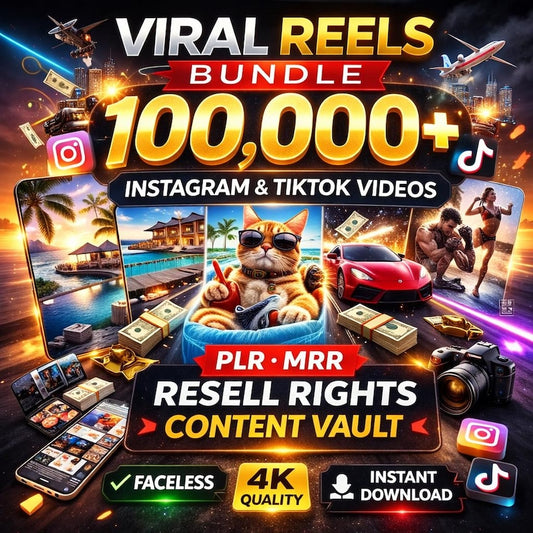 100,000 Viral Reels Mega Bundle – PLR & MRR Rights